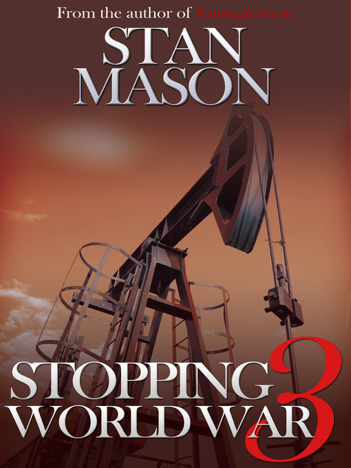 Title details for Stopping World War Three by Stan Mason - Available